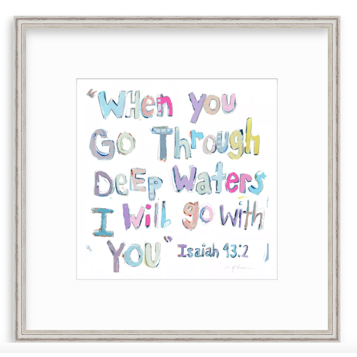 Isaiah 43:2 Pinks Fine Art Print