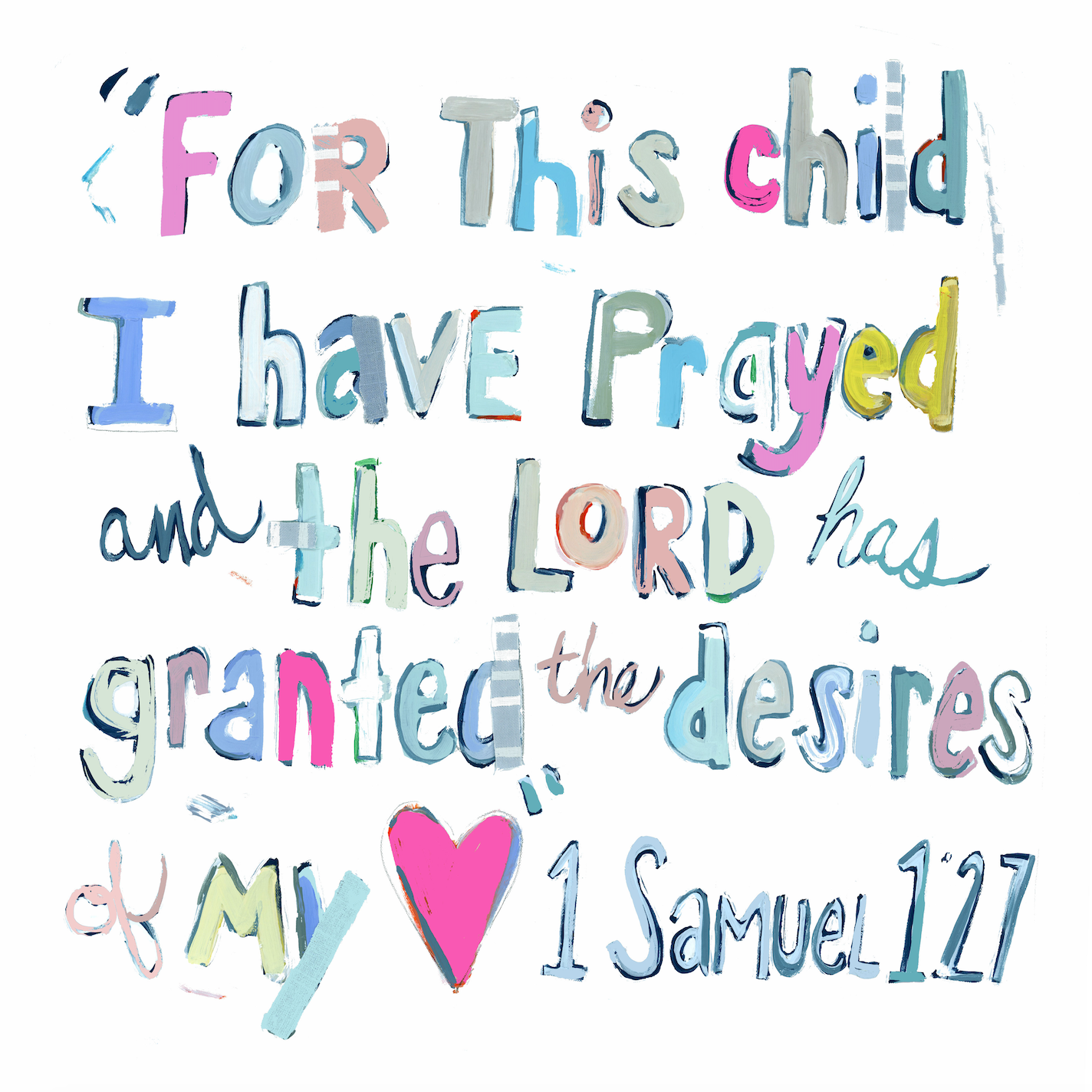 1st Samuel 1:27 Fine Art Print