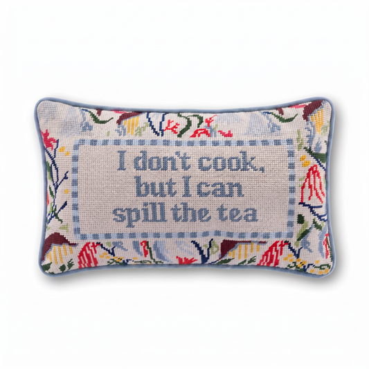 Spill the Tea Needlepoint Pillow