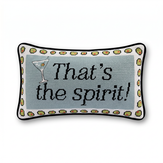 That's The Spirit Needlepoint Pillow