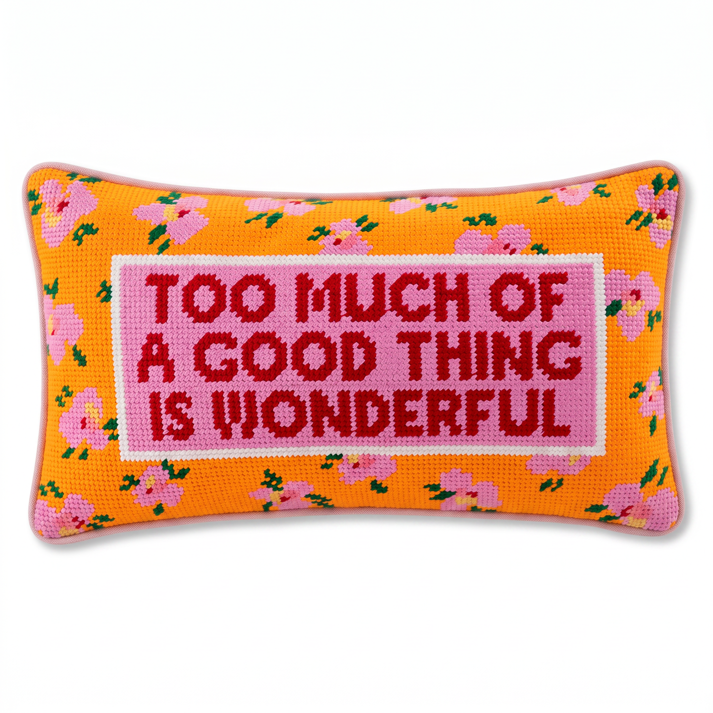 Too Much Needlepoint Pillow
