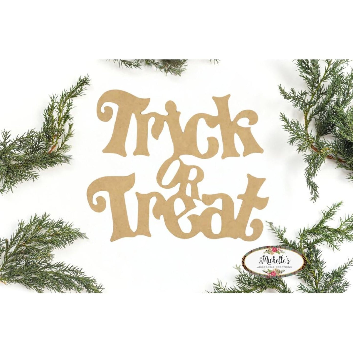 Trick or Treat Script Wood Cutout