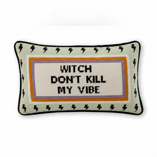 Witch Don't Kill My Vibe Needlepoint Pillow