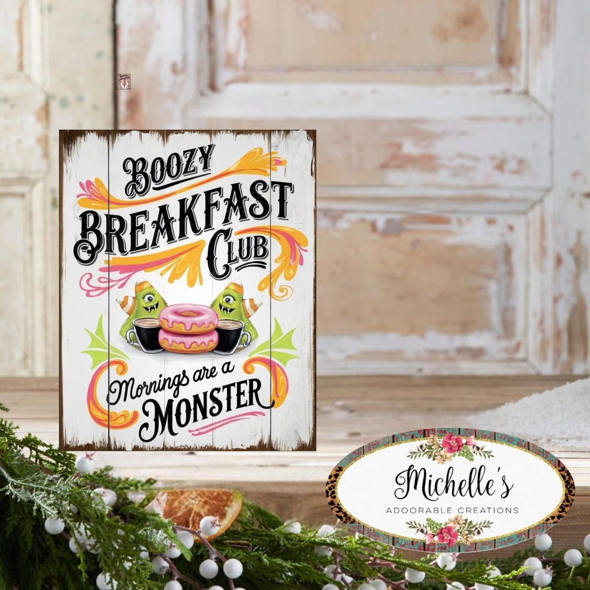 Boozy Breakfast Club Monster Halloween Sign