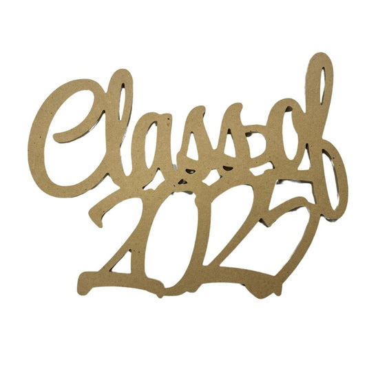 Class of 2025 Wood Sign - Unfinished Wood