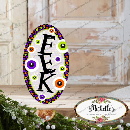 Halloween Eyeballs EEK Oval Sign