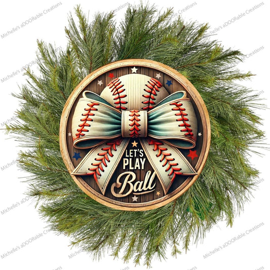 Let's Play Ball Baseball Sign
