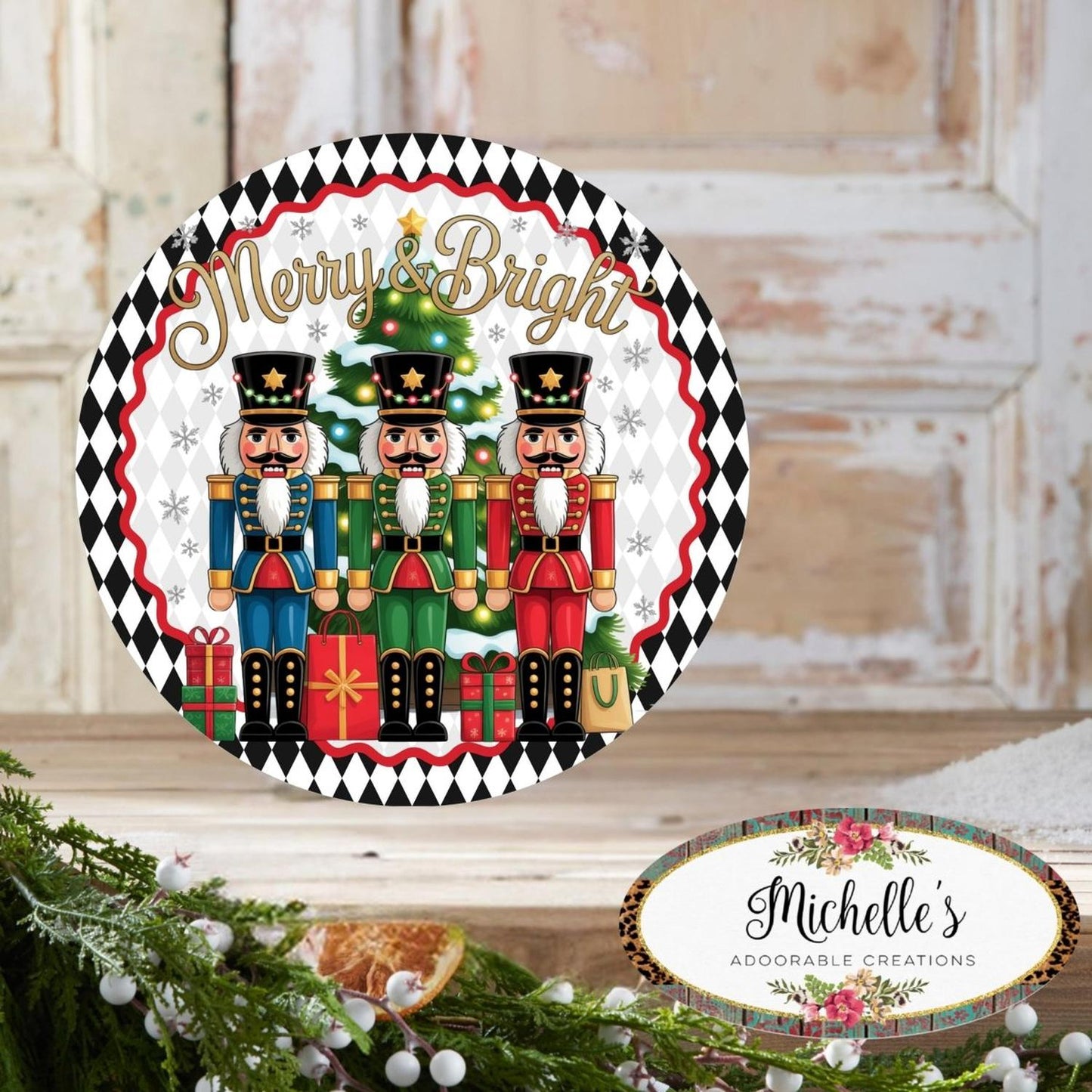 Merry and Bright Nutcracker Round Sign