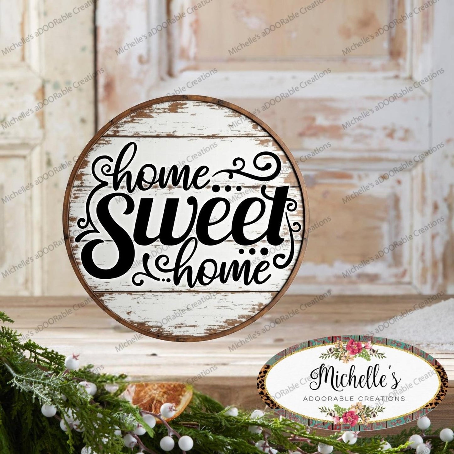 Rustic Home Sweet Home Round Sign