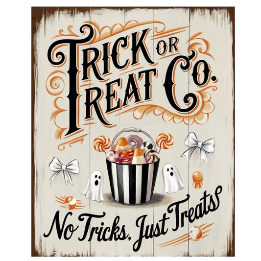 Trick or Treat Co, Just Treats Halloween Sign