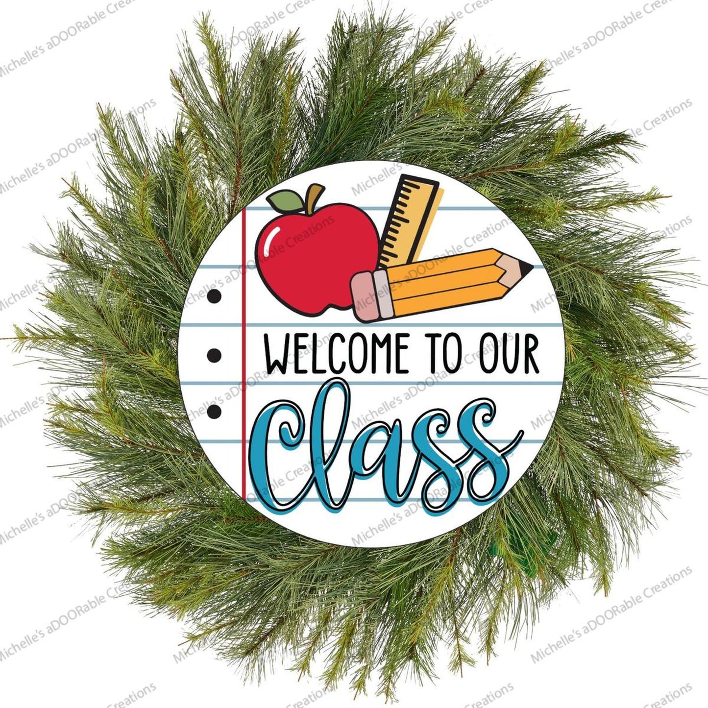 Welcome To Our Class School Round Sign