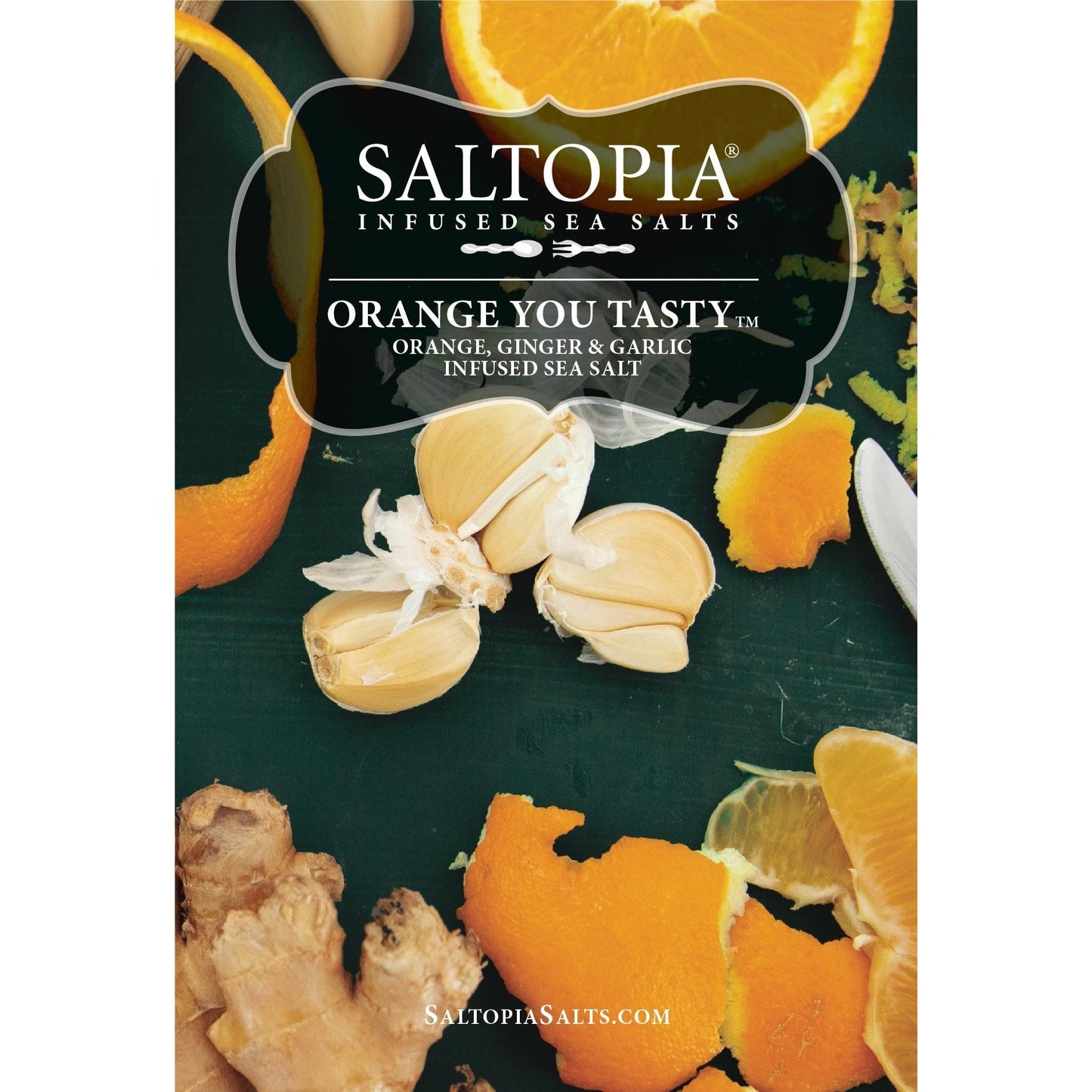 Orange & Garlic Salt: ORANGE YOU TASTY
