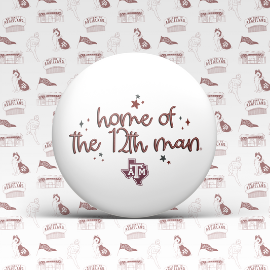 Home Of The 12th Man Button