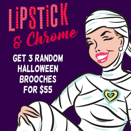 Halloween Blind Box — 3 Mystery Brooches for $55 | Lipstick & Chrome