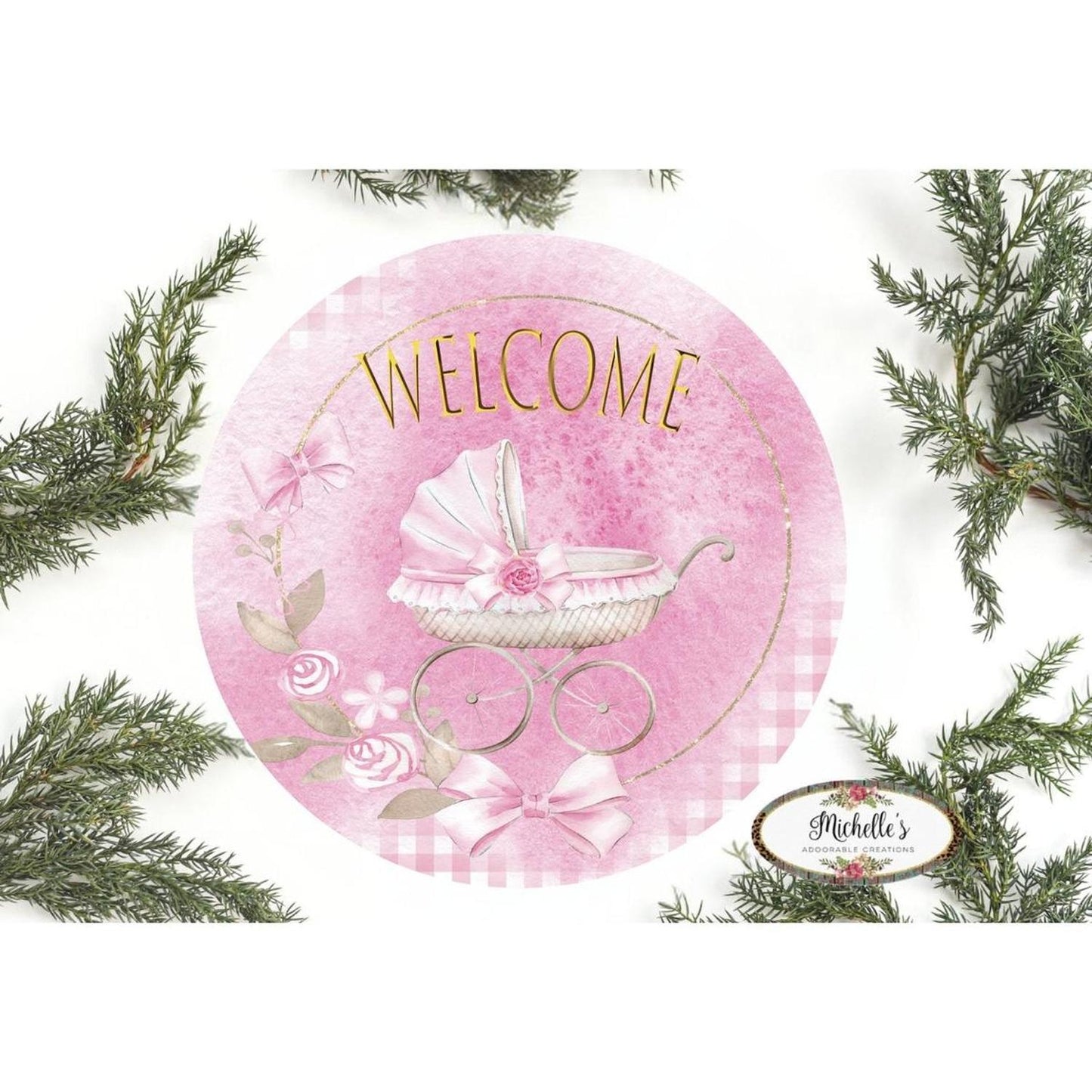 Welcome Baby Girl Round Sign