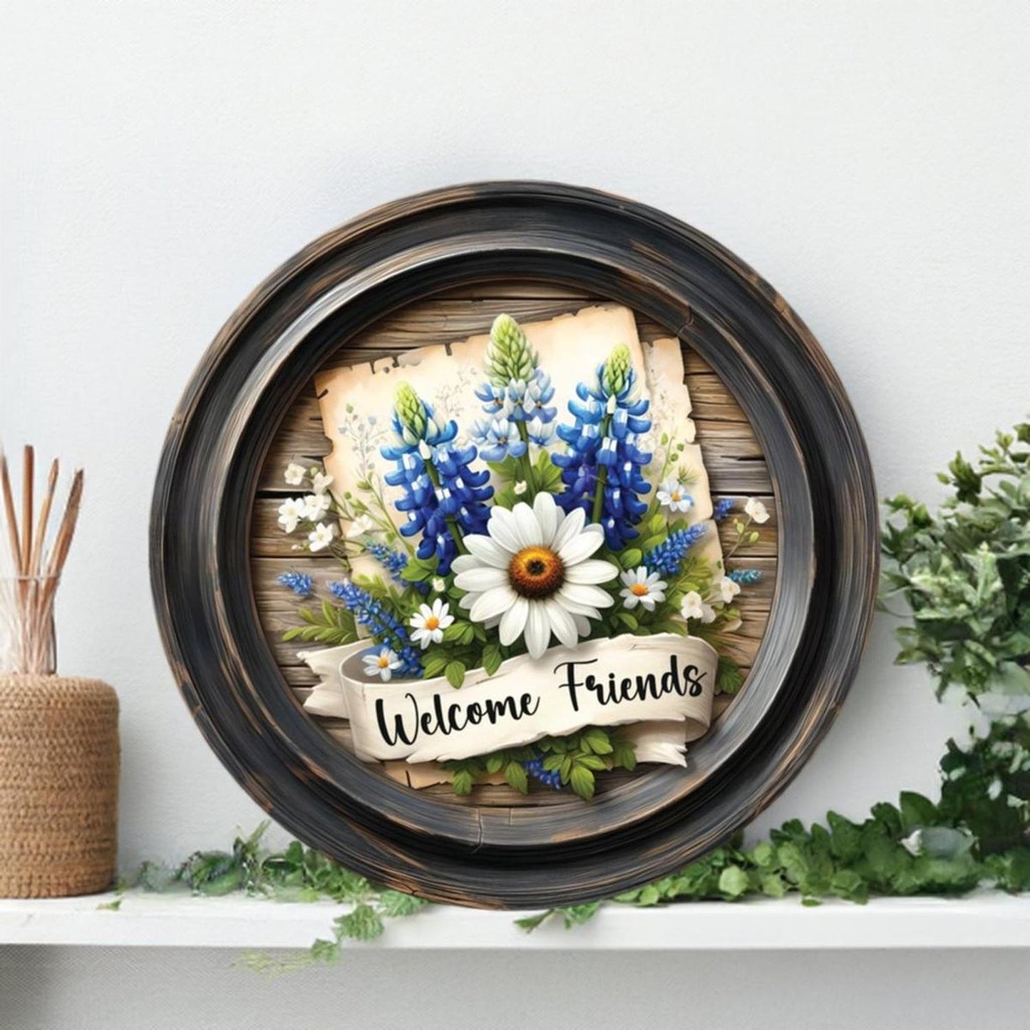 Welcome Friends Rustic Bluebonnet Round Sign